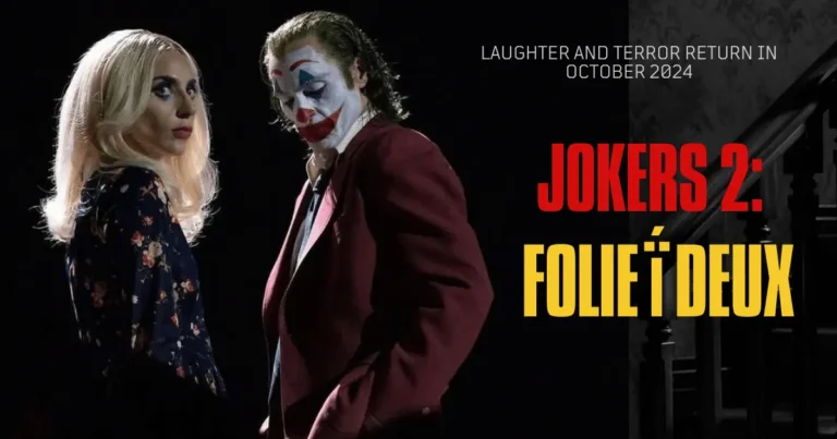 Joker 2 : Folie à Deux – Le rire et la terreur reviennent en octobre 2024