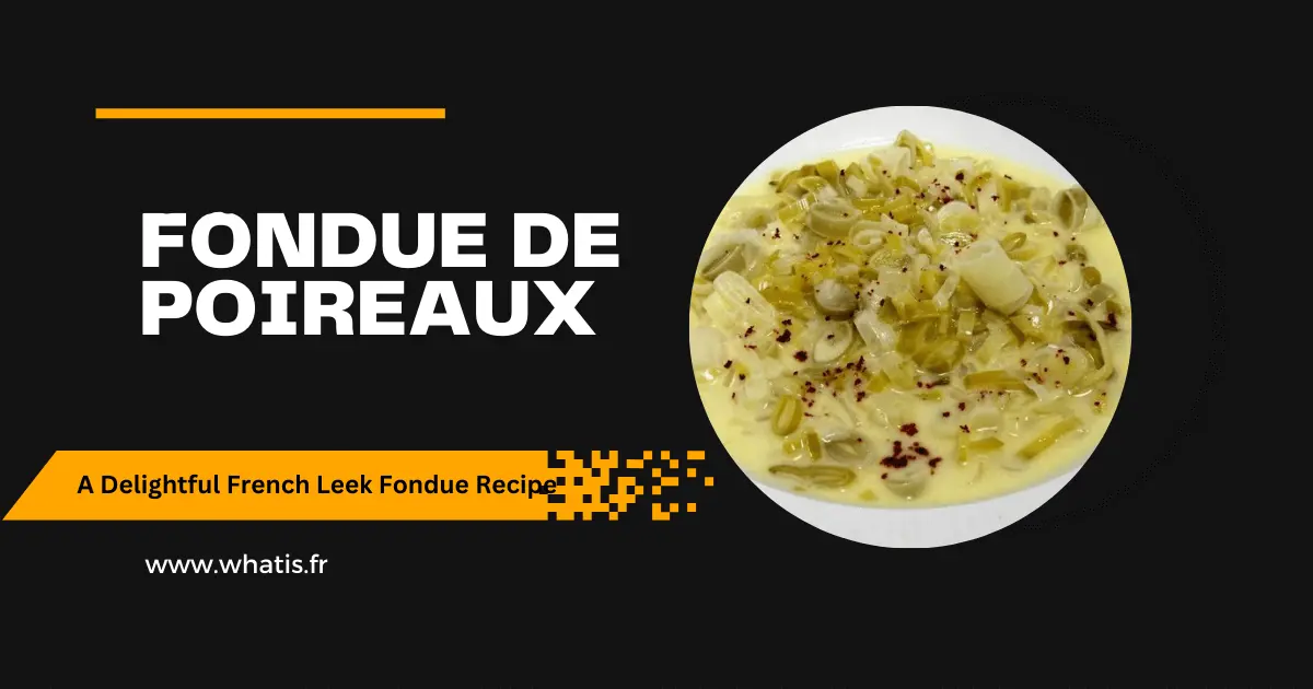 Fondue de Poireaux